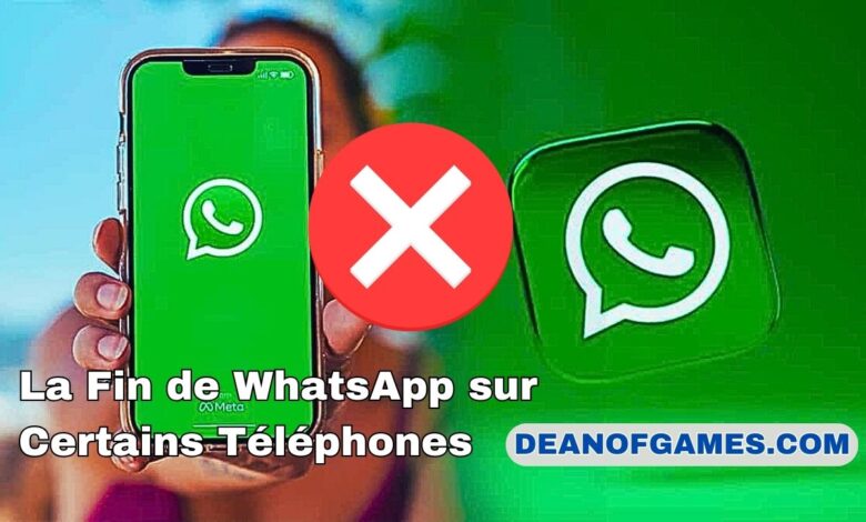 Téléphone non compatible avec WhatsApp : La Fin de WhatsApp sur Certains Téléphones